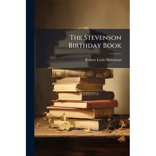 The Stevenson Birthday Book - Paperback