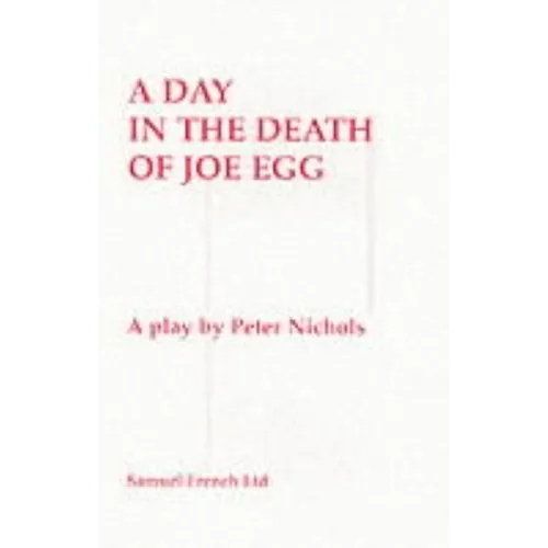 A Day in the Death of Joe Egg - Paperback