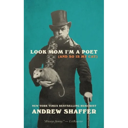 Look Mom I'm a Poet (and So Is My Cat) - Paperback