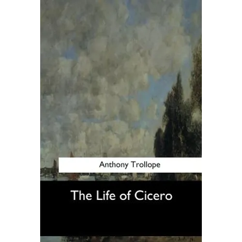 The Life of Cicero - Paperback