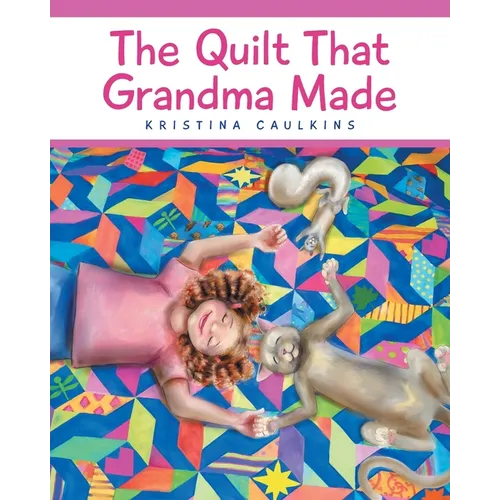 The Quilt That Grandma Made - Paperback