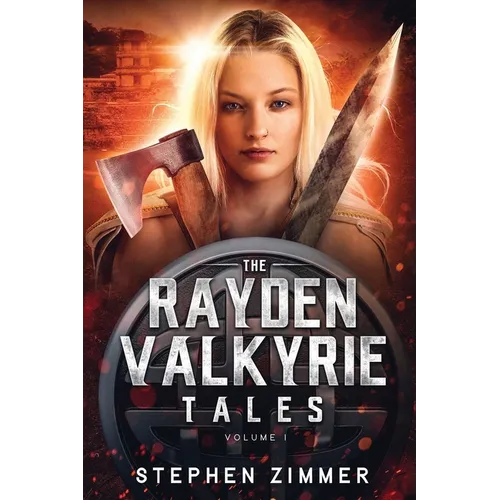 The Rayden Valkyrie Tales: Volume I - Paperback