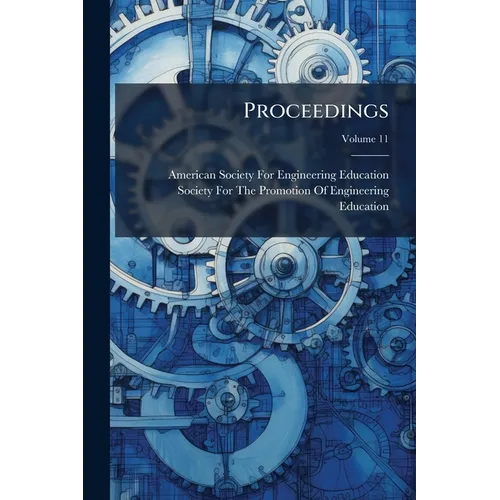 Proceedings; Volume 11 - Paperback