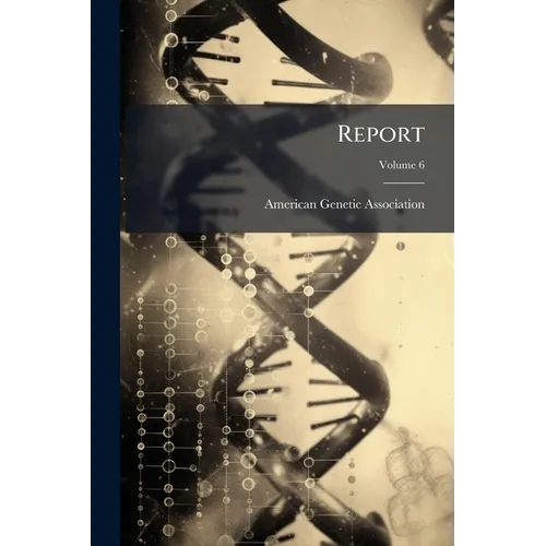 Report; Volume 6 - Paperback