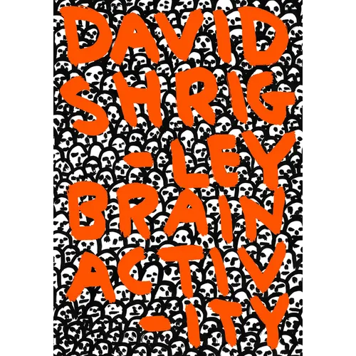 David Shrigley: Brain Activity - Hardcover