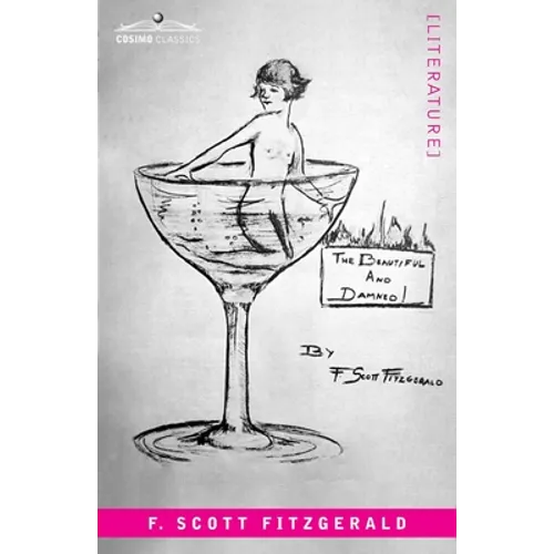 The Beautiful and the Damned - Paperback