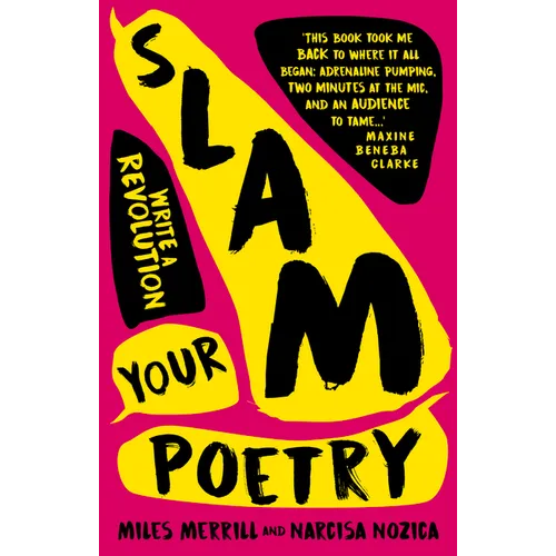 Slam Your Poetry: Write a Revolution - Paperback