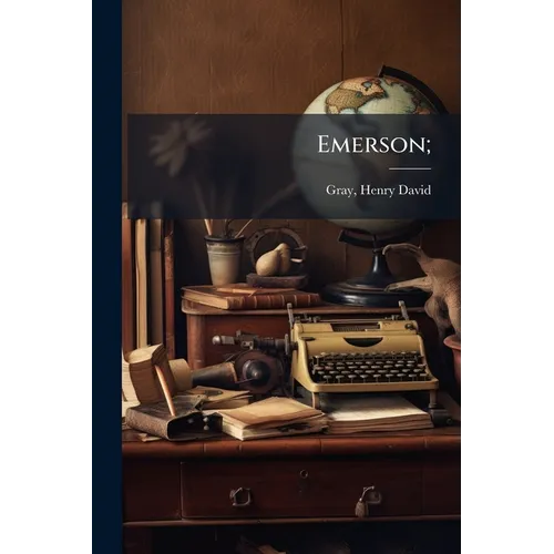 Emerson; - Paperback