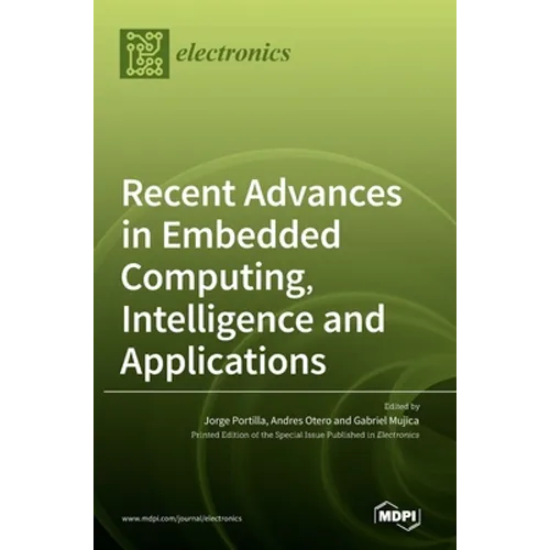 Recent Advances in Embedded Computing, Intelligence and Applications