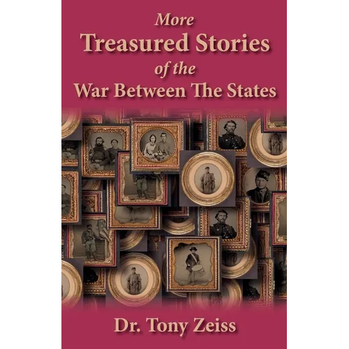 More Treasured Stories of the War Between the States - Paperback