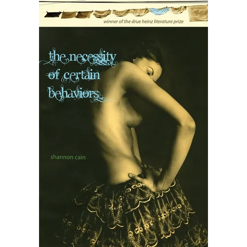 The Necessity of Certain Behaviors - Paperback