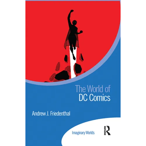 The World of DC Comics - Paperback