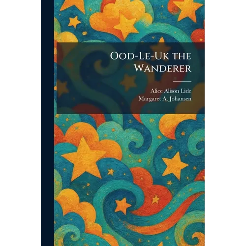 Ood-Le-Uk the Wanderer - Paperback
