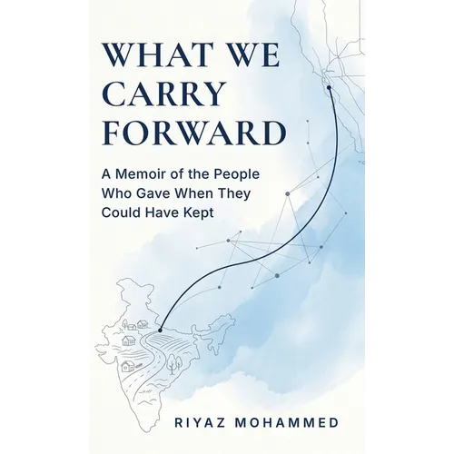 What We Carry Forward - Hardcover