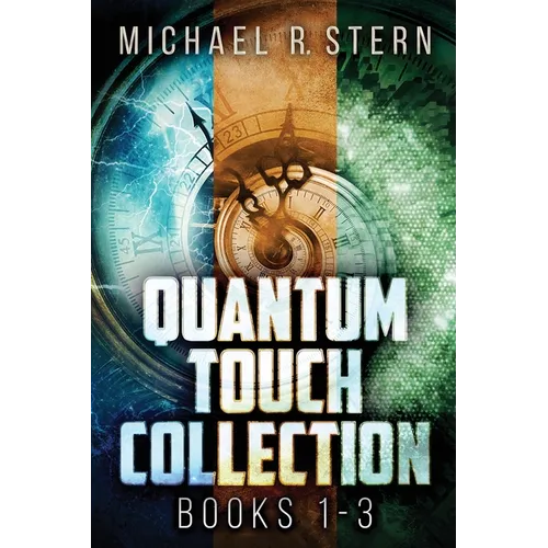 Quantum Touch Collection - Books 1-3 - Paperback