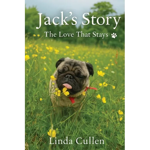 Jack's Story: The Love That Stays - Paperback