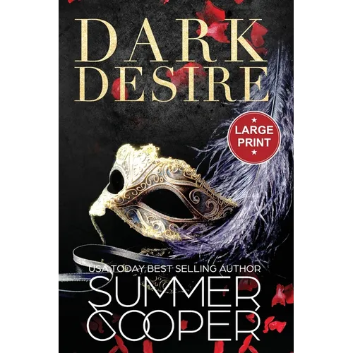 Dark Desire: A Billionaire Dark Contemporary Romance (Large Print) - Paperback