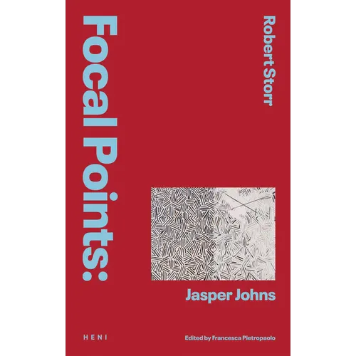 Focal Points: Jasper Johns - Hardcover