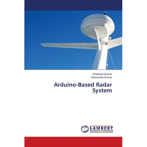 Arduino-Based Radar System - Paperback