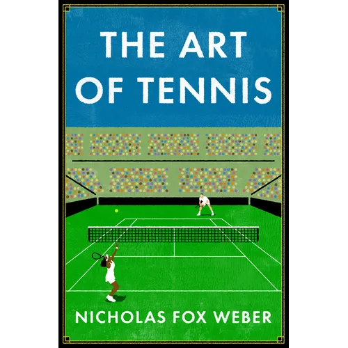 The Art of Tennis
