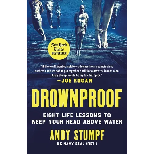 Drownproof: Eight Life Lessons to Keep Your Head Above Water - Hardcover
