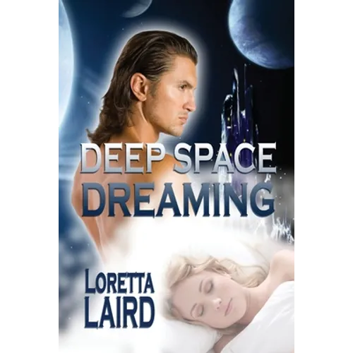 Deep Space Dreaming - Paperback