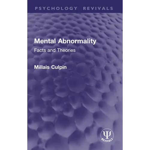 Mental Abnormality: Facts and Theories - Paperback
