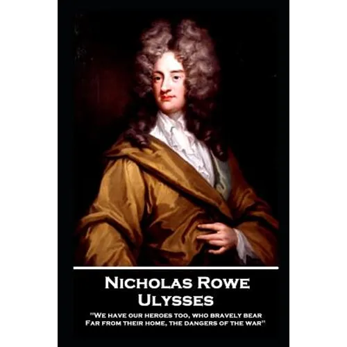 Nicholas Rowe - Ulysses - Paperback