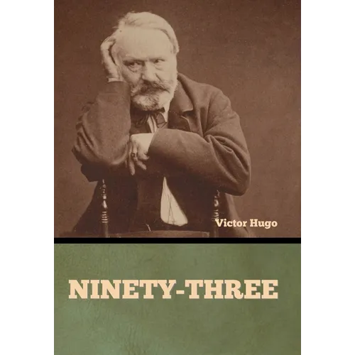 Ninety-Three - Hardcover