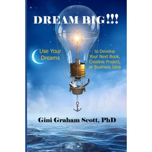 Dream Big!!! - Paperback