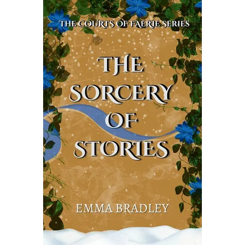 The Sorcery Of Stories - Paperback