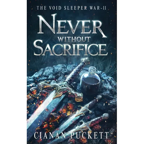 Never Without Sacrifice - Paperback