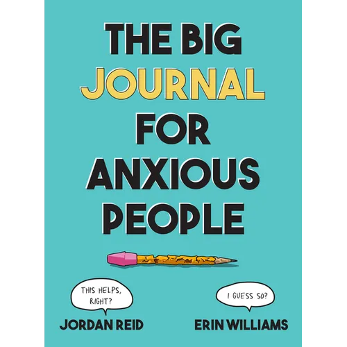 The Big Journal for Anxious People