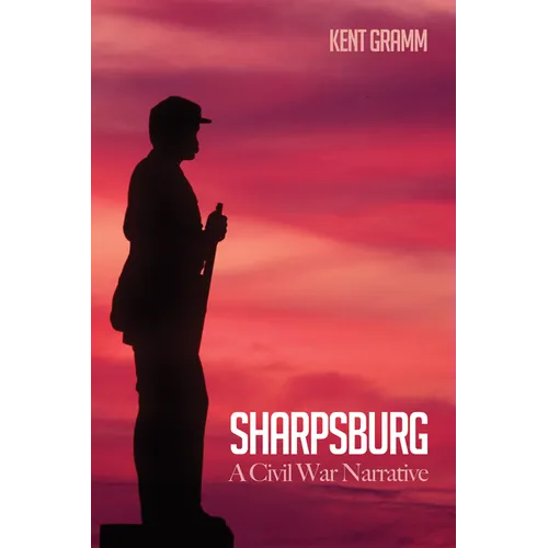 Sharpsburg: A Civil War Narrative - Paperback