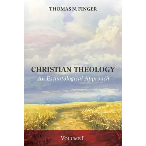 Christian Theology, Volume One - Hardcover