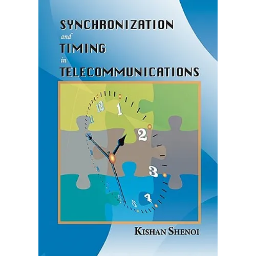 Synchronization and Timing in Telecommunications