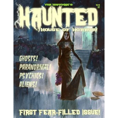 Von Hoffman's Haunted House of Horror #1: Mike 