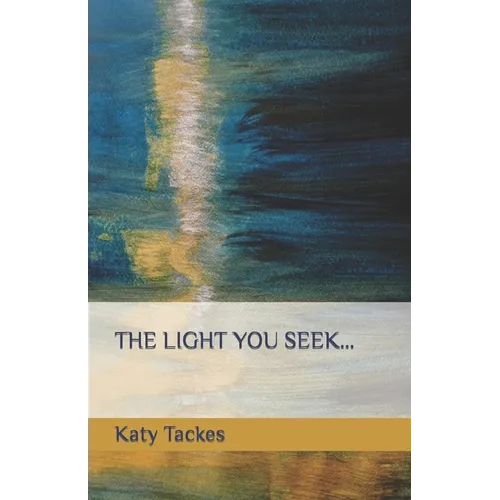 The Light You Seek...: Cassandra - Paperback
