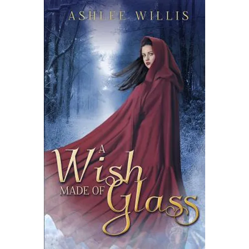 A Wish Made of Glass - Paperback