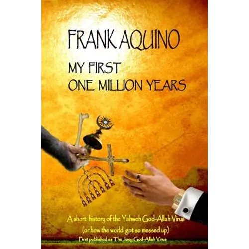 My First One Million Years - Paperback