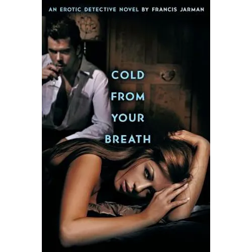 Cold from Your Breath - Paperback