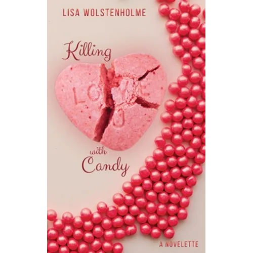Killing with Candy: A FIFI Wives 'Sweet Delights' Novelette - Paperback