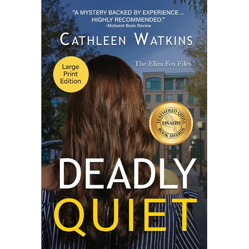 Deadly Quiet: The Eliza Fox Files - Paperback