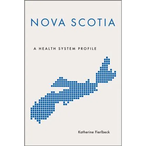 Nova Scotia: A Health System Profile - Paperback