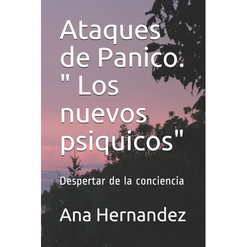 Ataques de Panico. 