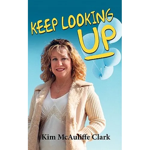 Keep Looking Up - Paperback