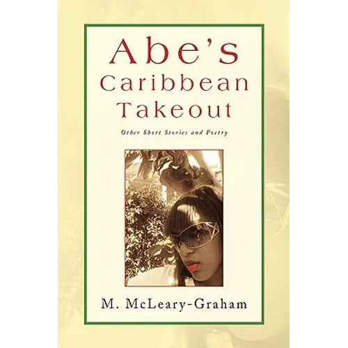Abe's Caribbean Takeout - Hardcover