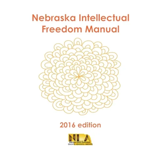 Nebraska Intellectual Freedom Manual - Paperback