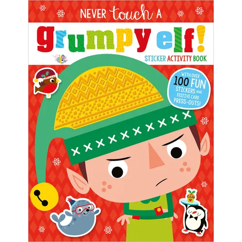 Never Touch a Grumpy Elf Sticker Activity Book - Board Book