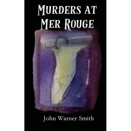Murders at Mer Rouge - Paperback